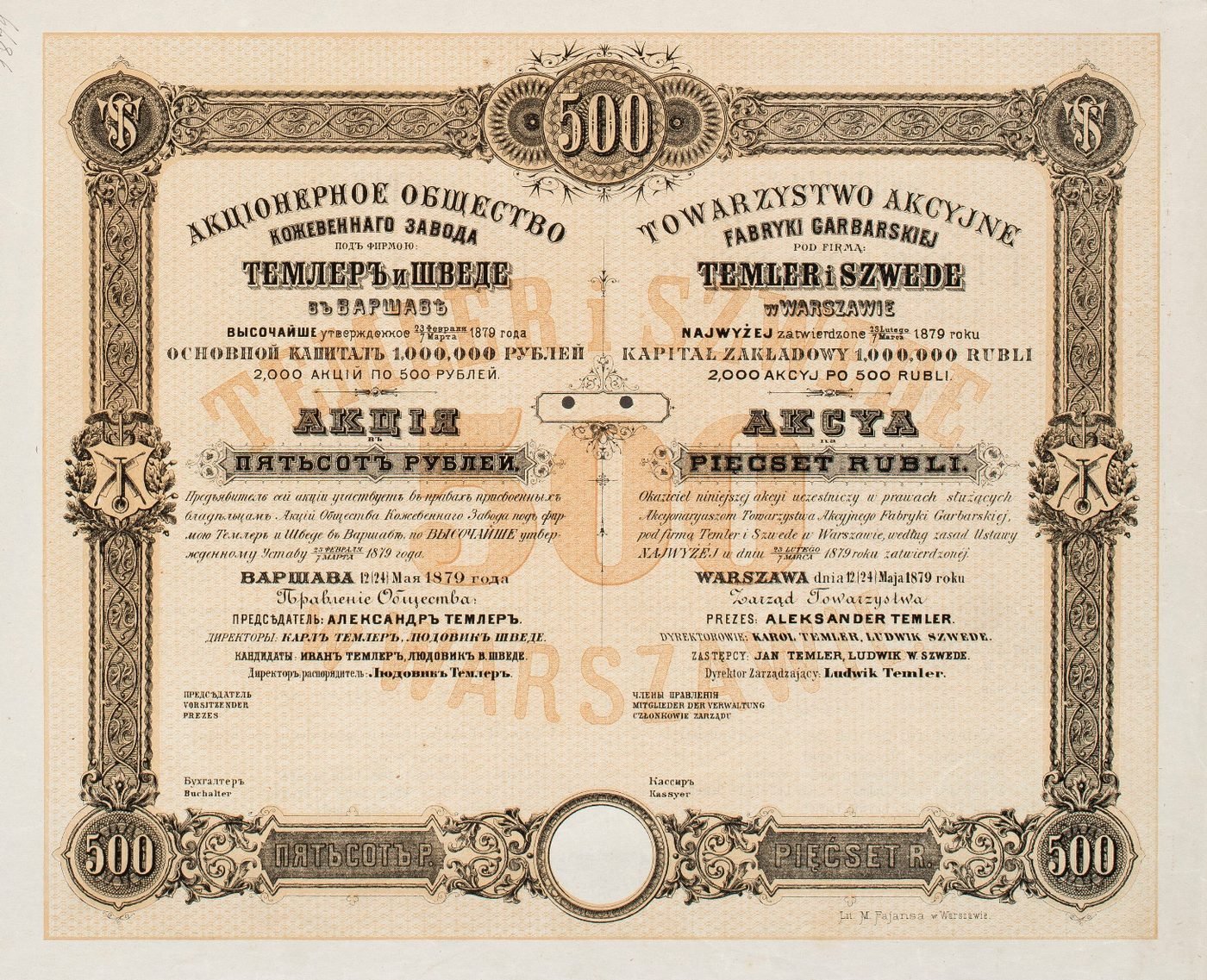 Akcja pierwszej emisji na 500 rubli — Warszawa, 12 (24) maja 1879 roku; kapitał zakładowy 1 000 000 rubli w 2000 akcji, statut najwyżej zatwierdzony 23 lutego / 7 marca 1879 roku. W zarządzie założycielskim: prezes Aleksander Temler, dyrektorowie Karol Temler i Ludwik Szwede, zastępcy Jan Temler i Ludwik W. Szwede, dyrektor zarządzający Ludwik Temler. Litografia M. Fajansa w Warszawie.