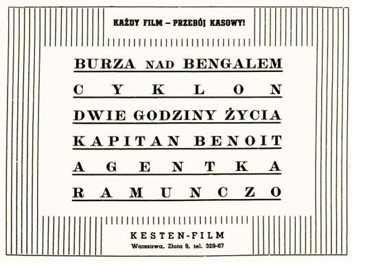 Reklama repertuarowa firmy Kesten-Film: „Warszawa, Złota 9, tel. 329-67”. Nie zachowała się żadna fotografia Mania, Racheli ani Zofii — ich „portretem” pozostały reklamy filmów, które sprowadzała do Polski.