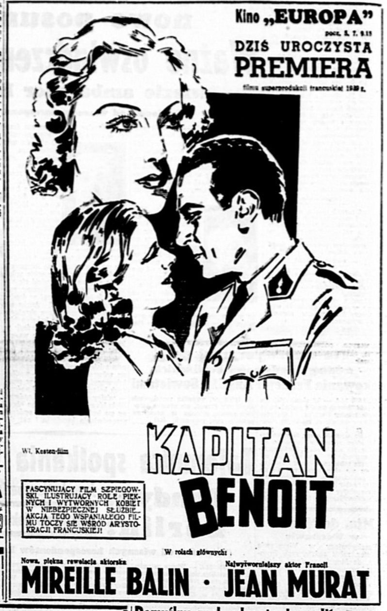„Dziś uroczysta premiera" — „Kapitan Benoit" z Mireille Balin i Jeanem Muratem w kinie Europa; w rogu adnotacja: „wł. Kesten-film".