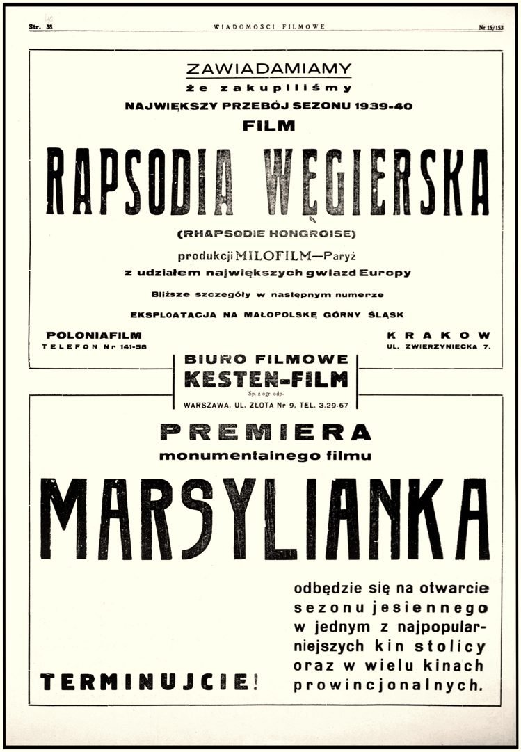 „Wiadomości Filmowe", 1 sierpnia 1939 r.: zapowiedź „największego przeboju sezonu 1939–40" i jesiennej premiery „Marsylianki". Sezon, który nigdy się nie zaczął.
